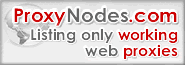 ProxyNodes.com - Listing only working web proxies
